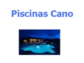 Piscinas Cano
